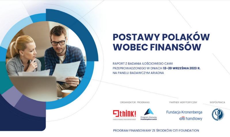 Jak zmieniły się postawy Polaków wobec finansów w ciągu ostatniego roku? 
